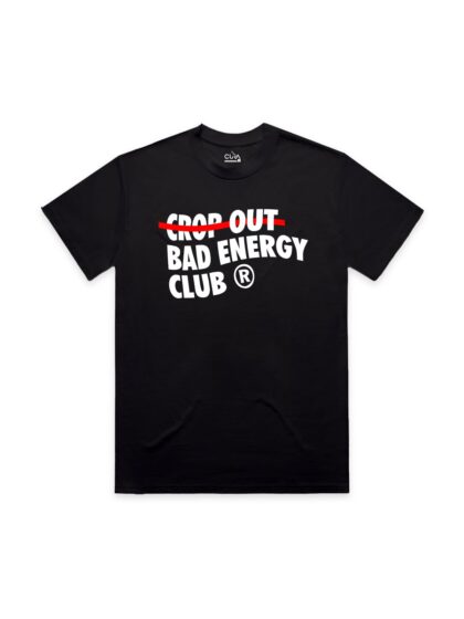 Crop Out Bad Energy Tee (Black)